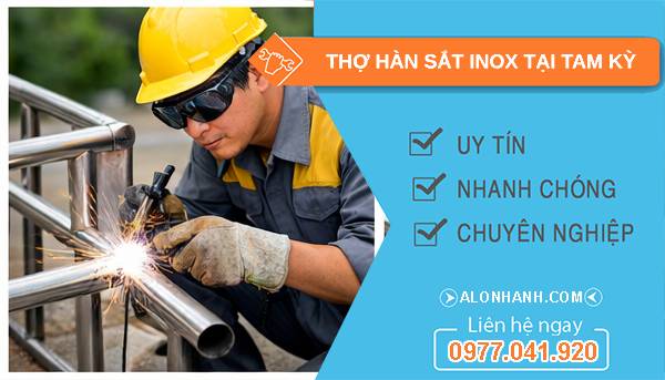 thợ hàn sắt inox tại tam kỳ