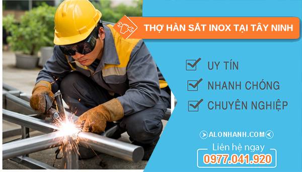 thợ hàn sắt inox tại tây ninh giá rẻ