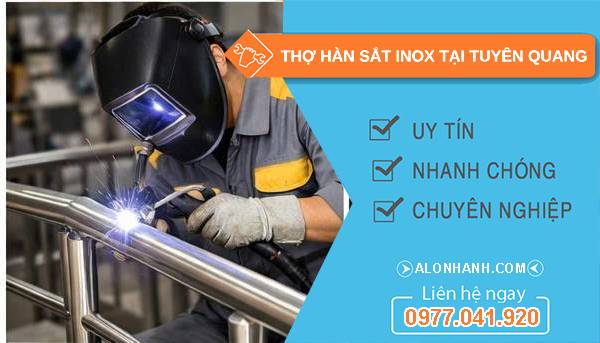 thợ hàn sắt inox tại tuyên quang  giá rẻ