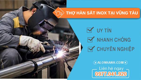 thợ hàn sắt inox tại vũng tàu uy tín
