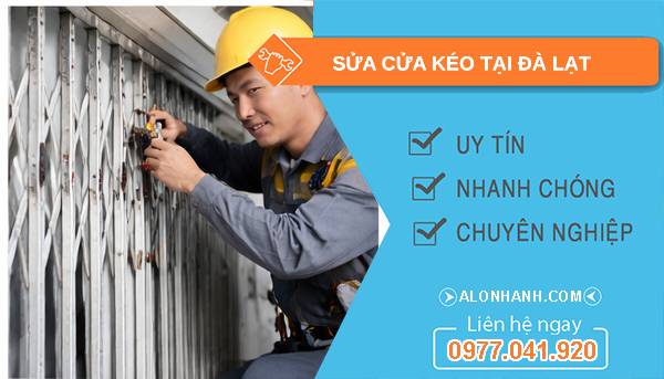 thợ sửa cửa kéo tại đà lạt giá rẻ