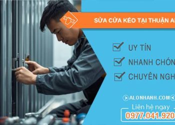 thợ sửa cửa kéo tại thuận an uy tín