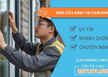 thợ sửa cửa kính tại cam ranh