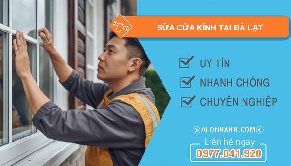 thợ sửa cửa kính tại đà lạt