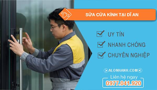 thợ sửa cửa kính tại dĩ an
