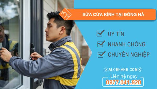 thợ sửa cửa kính tại đông hà