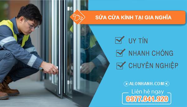 thợ sửa cửa kính tại gia nghĩa