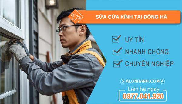 thợ sửa cửa kính tại đông hà giá rẻ