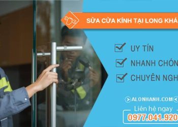 thợ sửa cửa kính tại long khánh