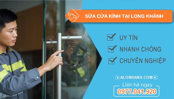 thợ sửa cửa kính tại long khánh
