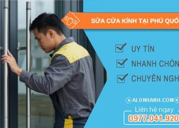 thợ sửa cửa kính tại phú quốc