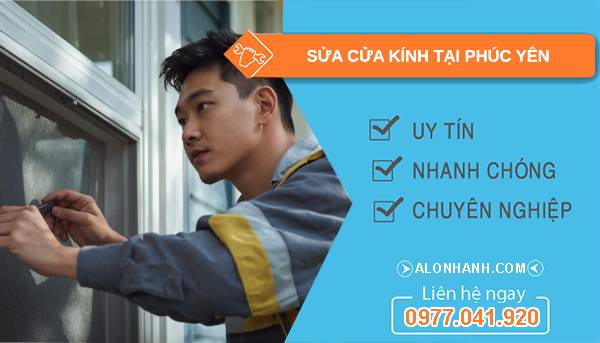 thợ sửa cửa kính tại phúc yên uy tín