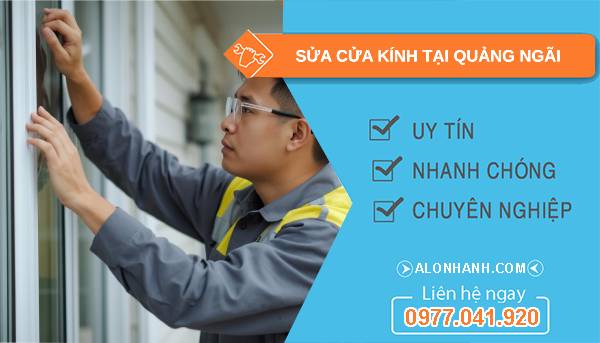 thợ sửa cửa kính tại quảng ngãi giá rẻ