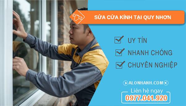 thợ sửa cửa kính tại quy nhơn giá rẻ