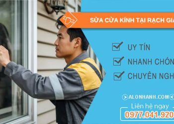thợ sửa cửa kính tại rạch giá