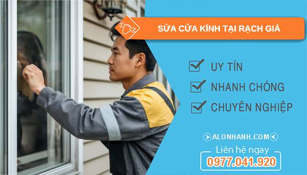 thợ sửa cửa kính tại rạch giá