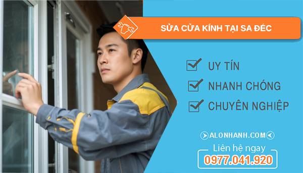 thợ sửa cửa kính tại sa đéc