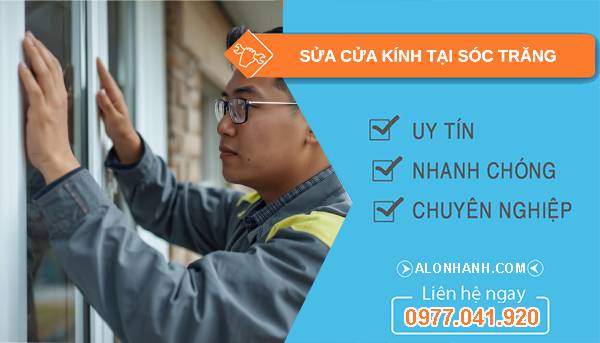 thợ sửa cửa kính tại sóc trăng uy tín