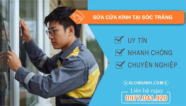 thợ sửa cửa kính tại sóc trăng