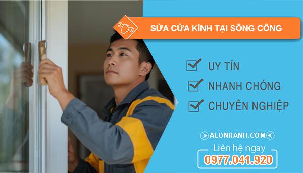 thợ sửa cửa kính tại sông công giá rẻ