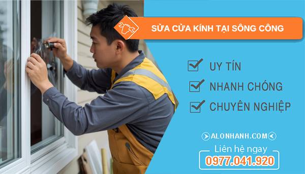 thợ sửa cửa kính tại sông công uy tín