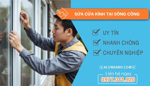 thợ sửa cửa kính tại sông công