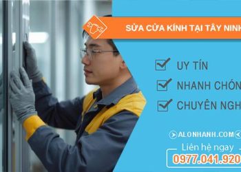 thợ sửa cửa kính tại tây ninh