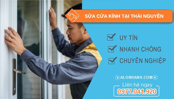 thợ sửa cửa kính tại thái nguyên giá rẻ