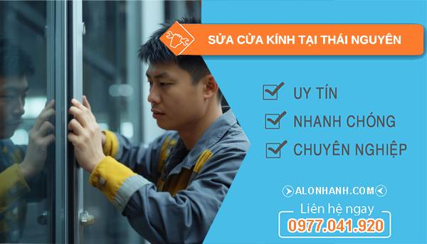 thợ sửa cửa kính tại thái nguyên