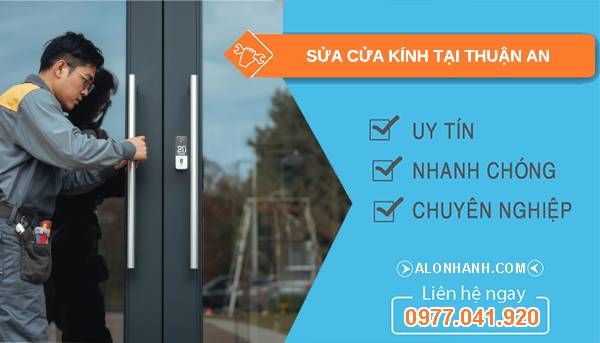 thợ sửa cửa kính tại thuận an