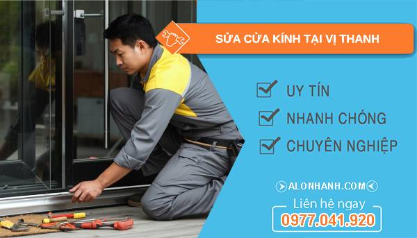 thợ sửa cửa kính tại vị thanh