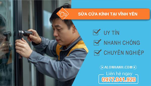 thợ sửa cửa kính tại vĩnh yên giá rẻ