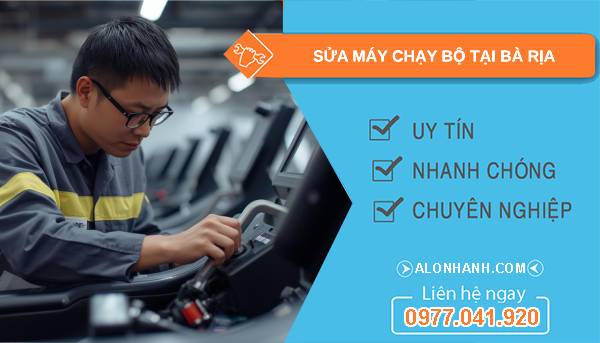 thợ sửa máy chạy bộ tại bà rịa giá rẻ