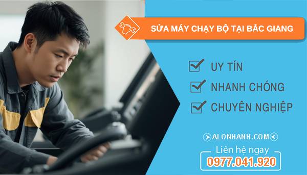 thợ sửa máy chạy bộ tại bắc giang giá rẻ