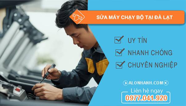 thợ sửa máy chạy bộ tại đà lạt giá rẻ