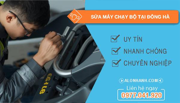 thợ sửa máy chạy bộ tại đông hà giá rẻ