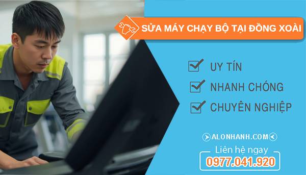 thợ sửa máy chạy bộ tại đồng xoài giá rẻ