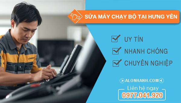 thợ sửa máy chạy bộ tại hưng yên giá rẻ