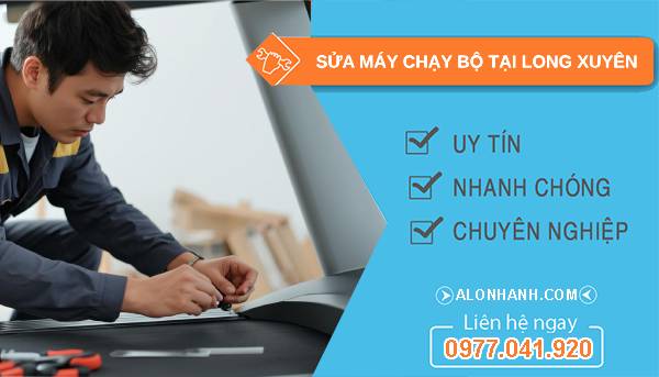 thợ sửa máy chạy bộ tại long xuyên uy tín