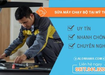 thợ sửa máy chạy bộ tại mỹ tho giá rẻ