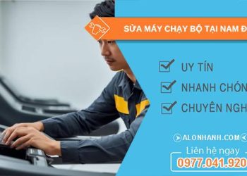 thợ sửa máy chạy bộ tại nam định uy tín