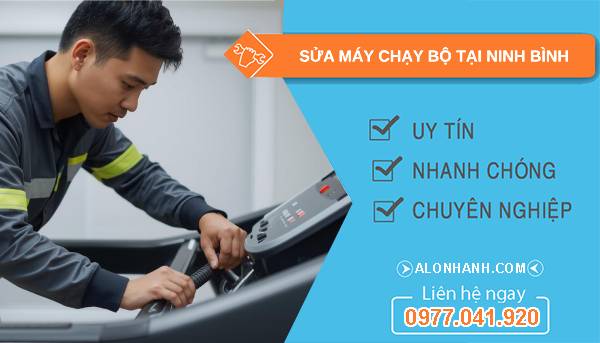 thợ sửa máy chạy bộ tại ninh bình uy tín