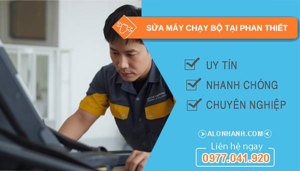 thợ sửa máy chạy bộ tại phan thiết giá rẻ
