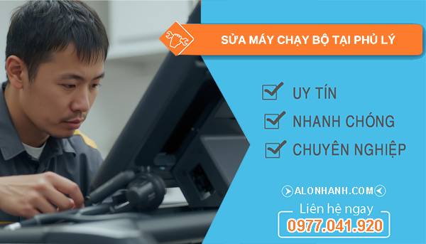thợ sửa máy chạy bộ tại phủ lý giá rẻ