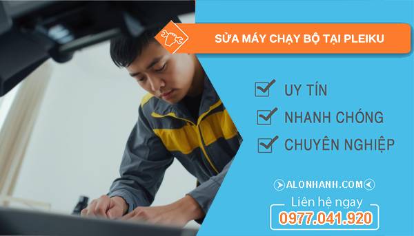 thợ sửa máy chạy bộ tại pleiku giá rẻ