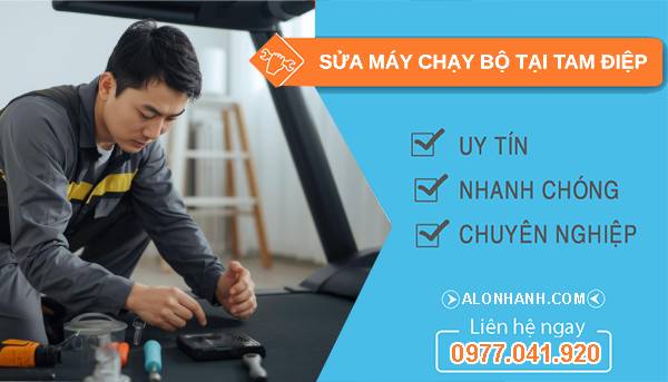 thợ sửa máy chạy bộ tại tam điệp giá rẻ