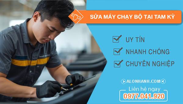 thợ sửa máy chạy bộ tại tam kỳ