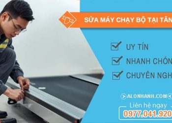 thợ sửa máy chạy bộ tại tân an giá rẻ
