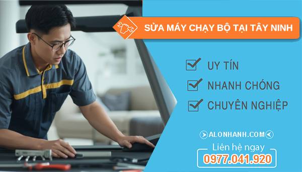 thợ sửa máy chạy bộ tại tây ninh uy tín