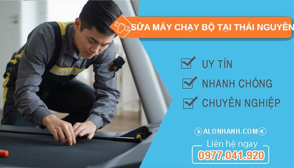 thợ sửa máy chạy bộ tại thái nguyên